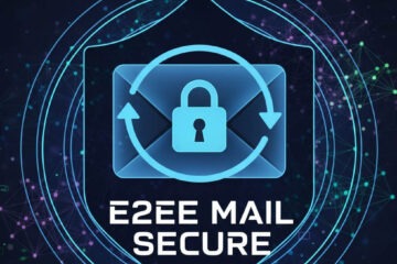 Why End-to-End Encrypted Email is Essential for Online Privacy